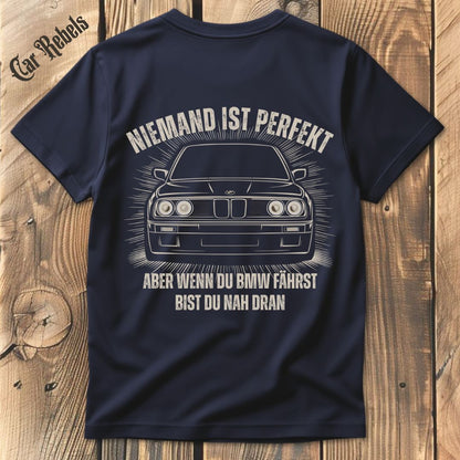 Niemand ist perfekt BMW Classic e30 T-Shirt Backprint - Car Rebels
