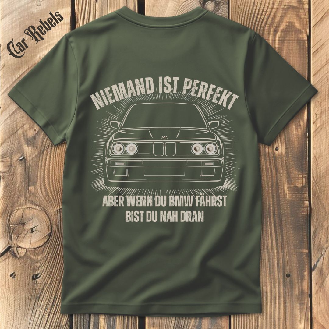 Niemand ist perfekt BMW Classic e30 T-Shirt Backprint - Car Rebels
