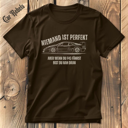 Niemand ist perfekt F40 T-Shirt - Car Rebels