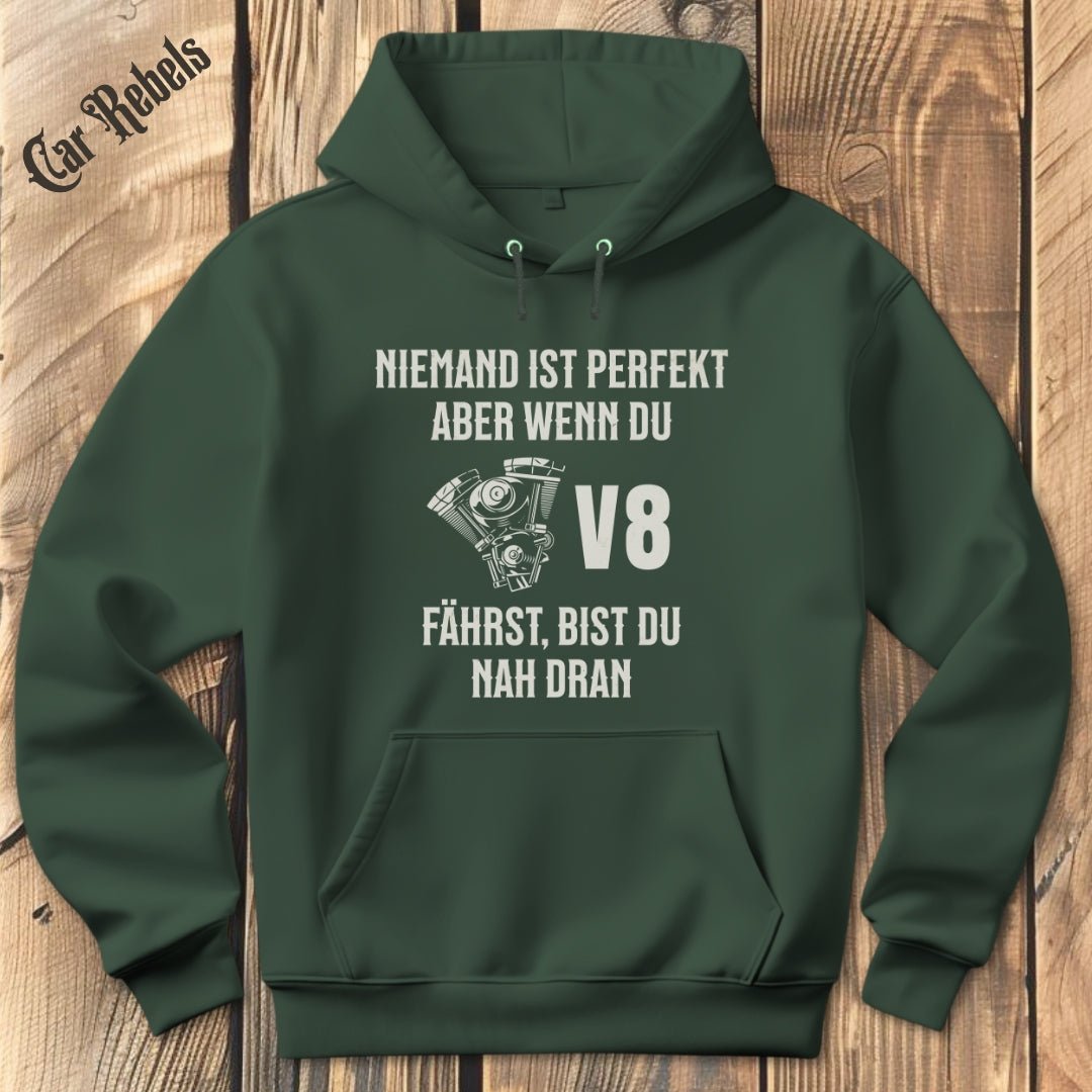 Niemand ist perfekt - V8 | Hoodie - Car Rebels