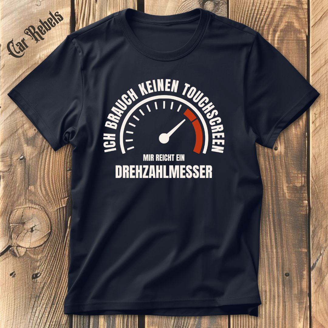 Nur Drehzahlmesser T-Shirt - Car Rebels