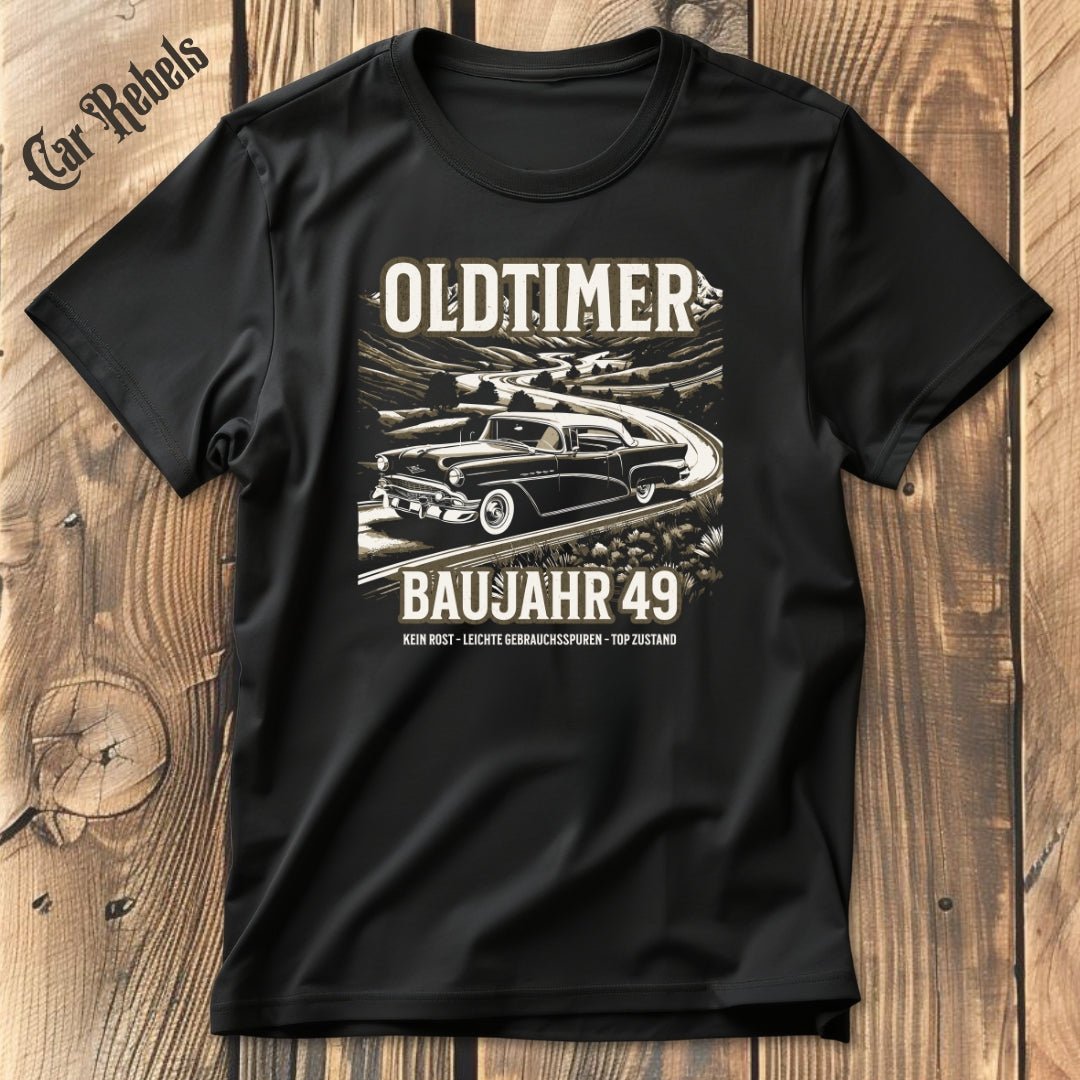 Oldtimer 49 Geburtstag | Unisex T - Shirt - Car Rebels