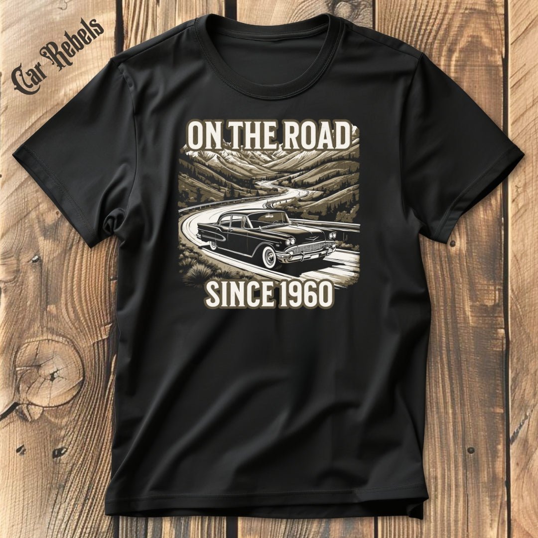 On the road 60 Geburtstags T-Shirt - Car Rebels
