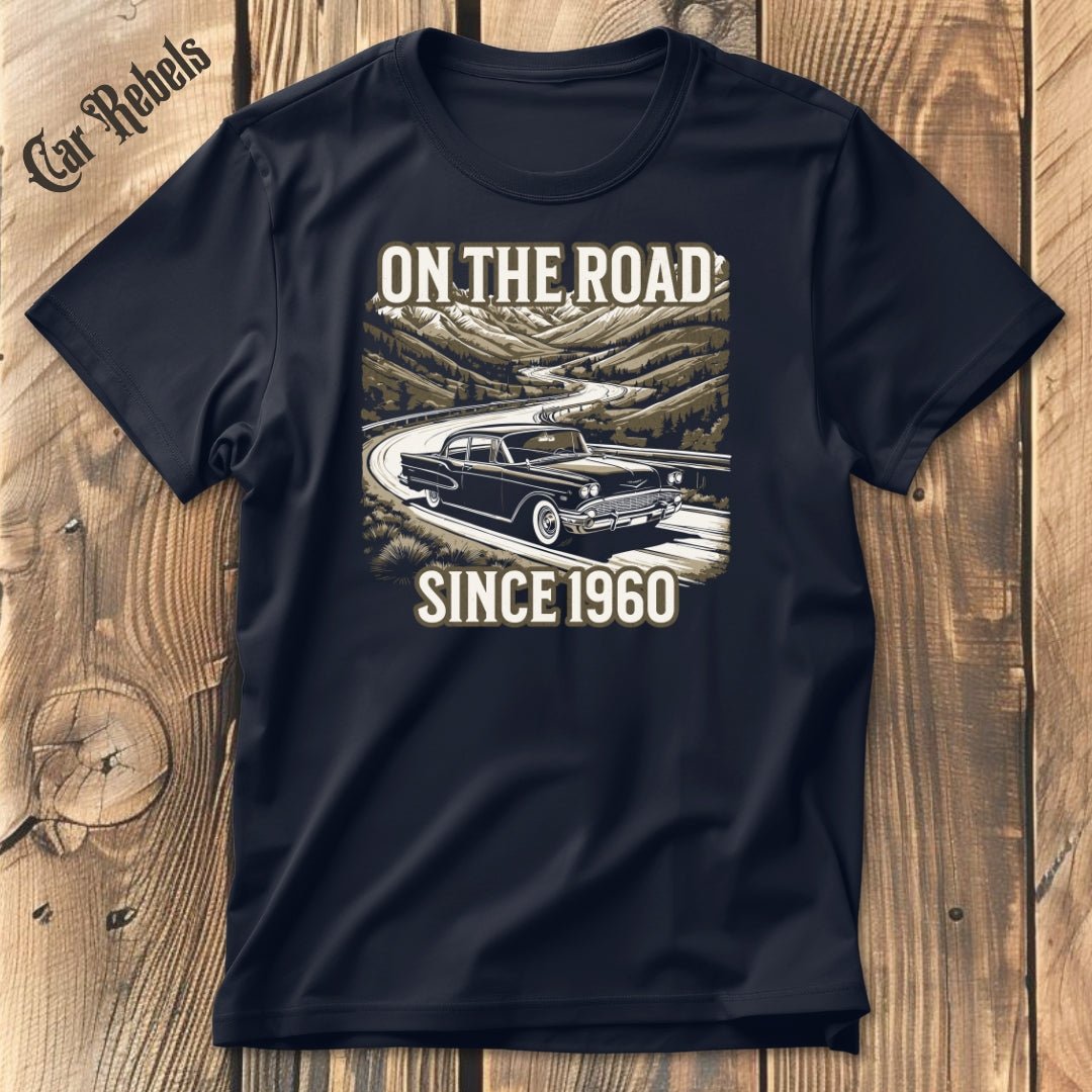 On the road 60 Geburtstags T-Shirt - Car Rebels