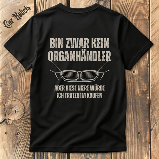 Organhändler BMW T-Shirt Backprint - Car Rebels