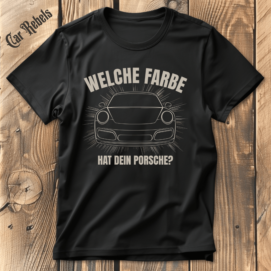 Porsche - Farbe T-Shirt - Car Rebels