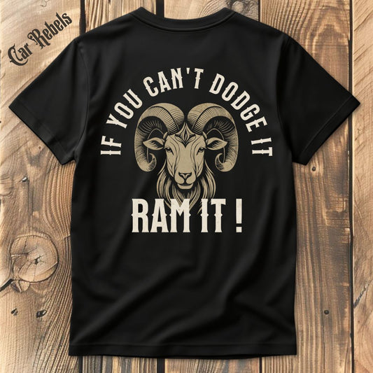 Ram it T-Shirt Backprint - Car Rebels