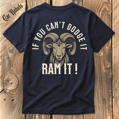 Ram it T-Shirt Backprint - Car Rebels