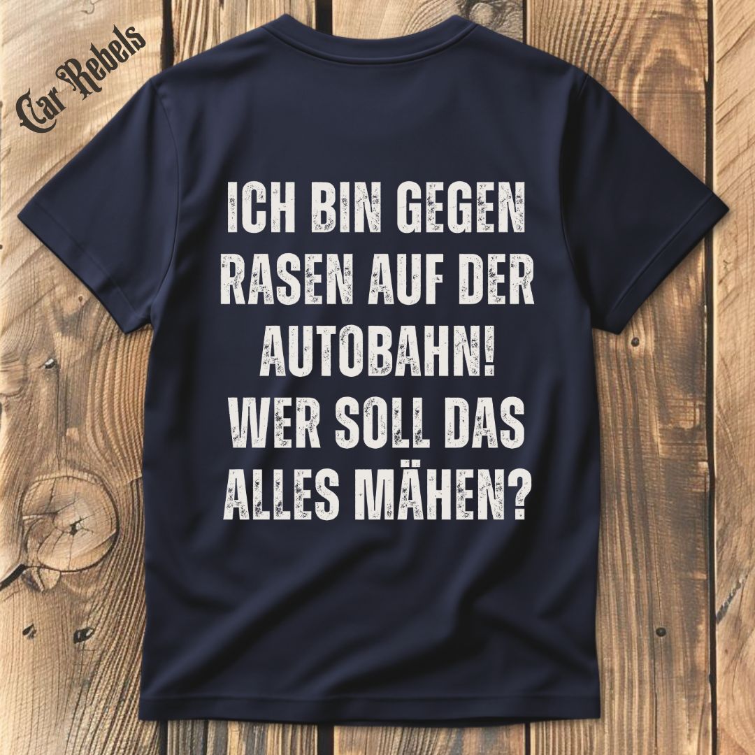 Rasen auf der Autobahn T-Shirt Backprint - Car Rebels
