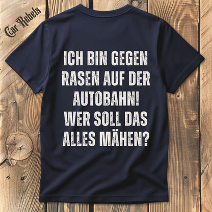 Rasen auf der Autobahn T-Shirt Backprint - Car Rebels