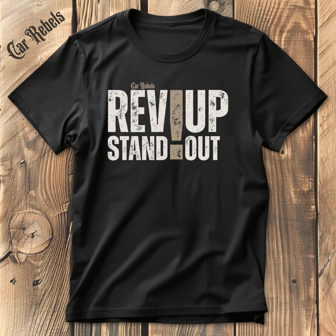 Rev Up Car Rebels | Unisex T - Shirt - Car Rebels