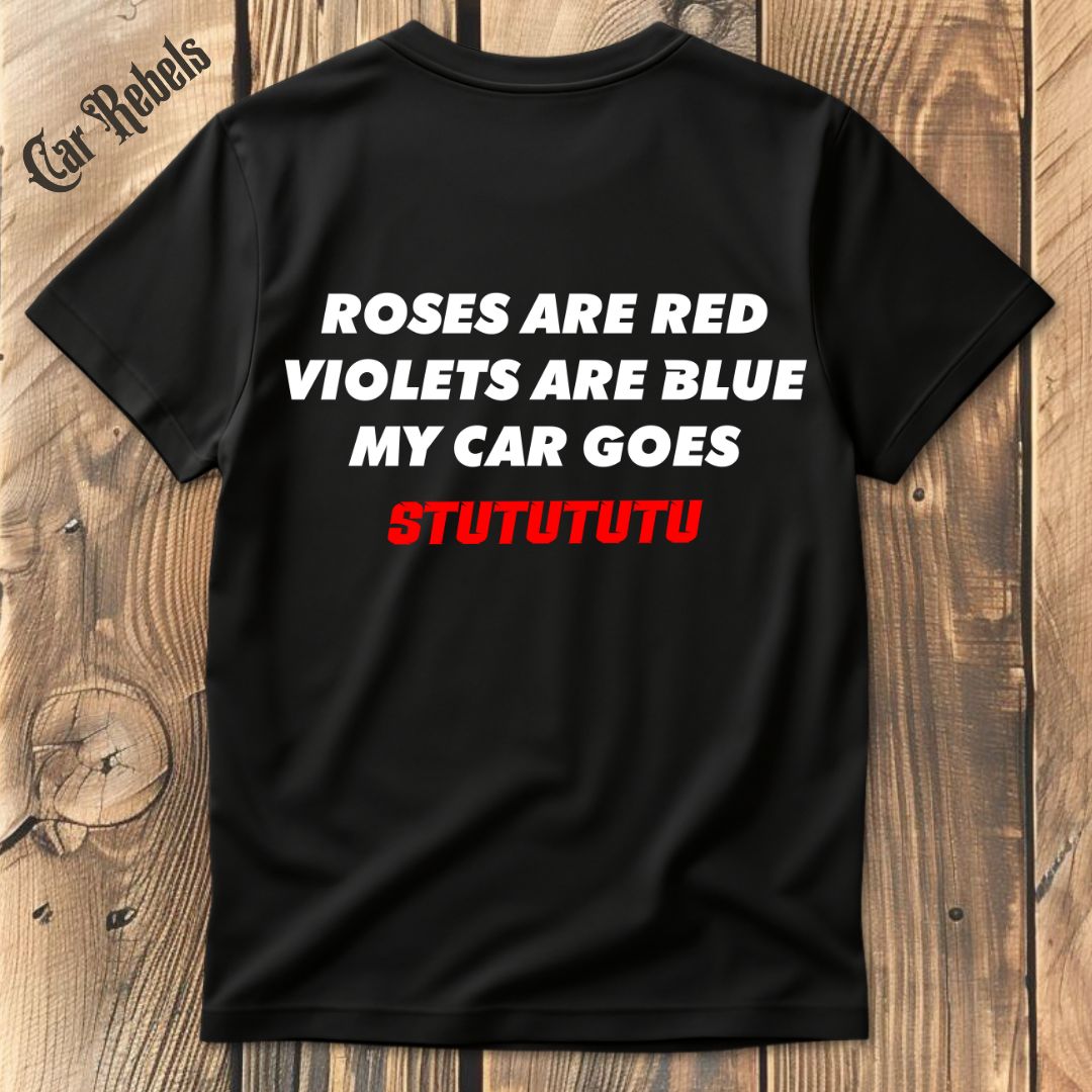 Roses are red T-Shirt Backprint - Car Rebels