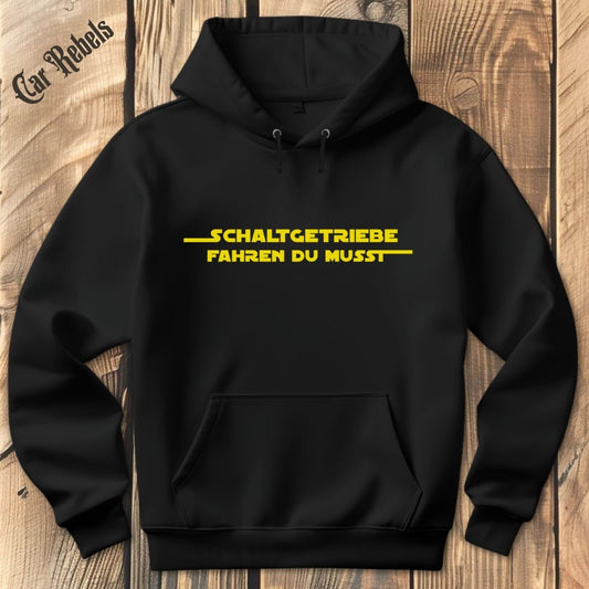 Schaltgetriebe fahren du musst Hoodie - Car Rebels