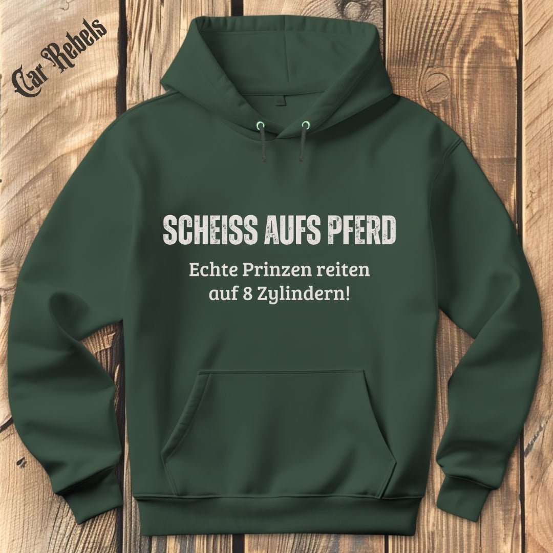 Scheiss aufs Pferd 8Z Hoodie - Car Rebels