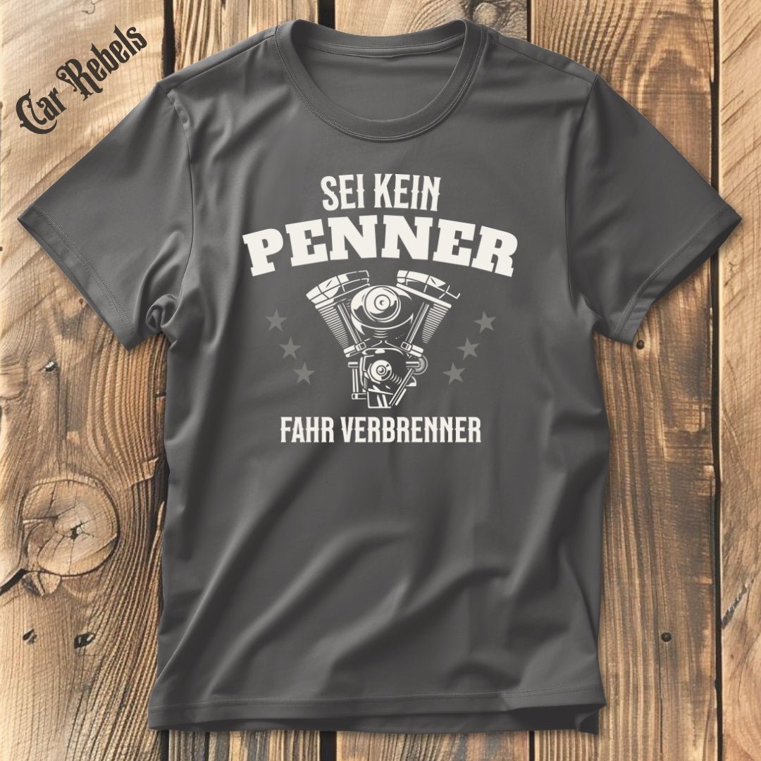 Sei kein Penner V8 | Unisex T - Shirt - Car Rebels