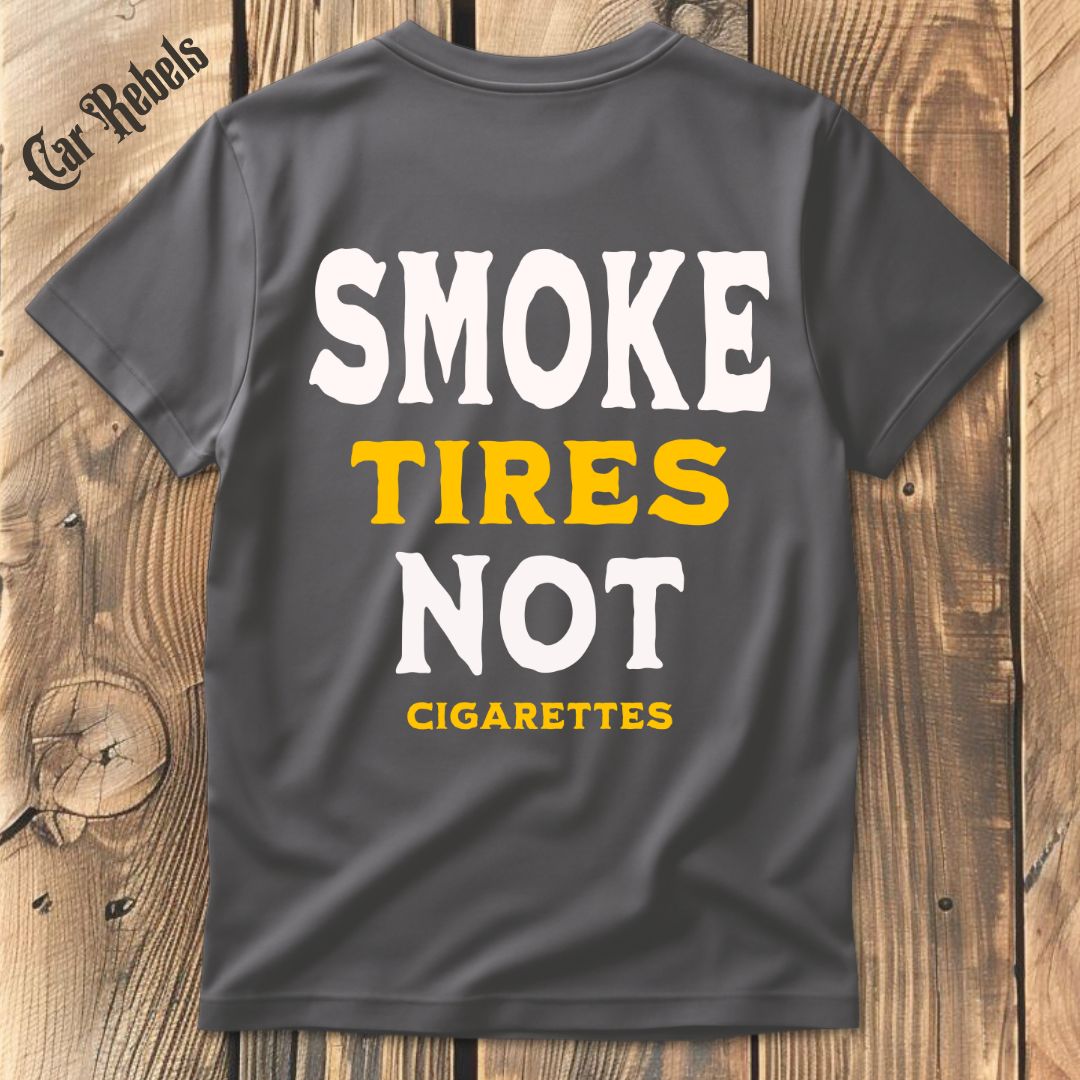 Smoke Tires T-Shirt Backprint - Car Rebels