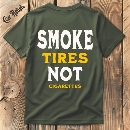 Smoke Tires T-Shirt Backprint - Car Rebels