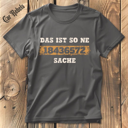 So ne Sache 18436572 T-Shirt - Car Rebels