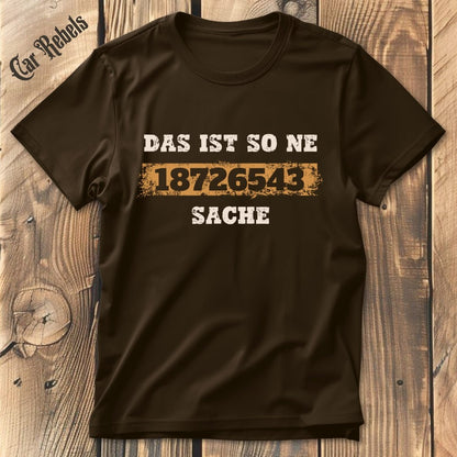 So ne Sache 18726543 T-Shirt - Car Rebels