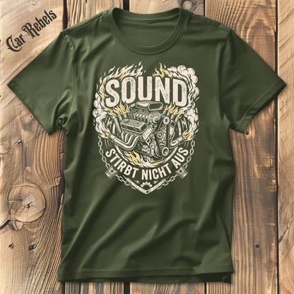 Sound Stirbt Nicht T-Shirt - Car Rebels