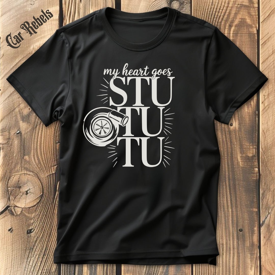 Stu tu tu T-Shirt - Car Rebels