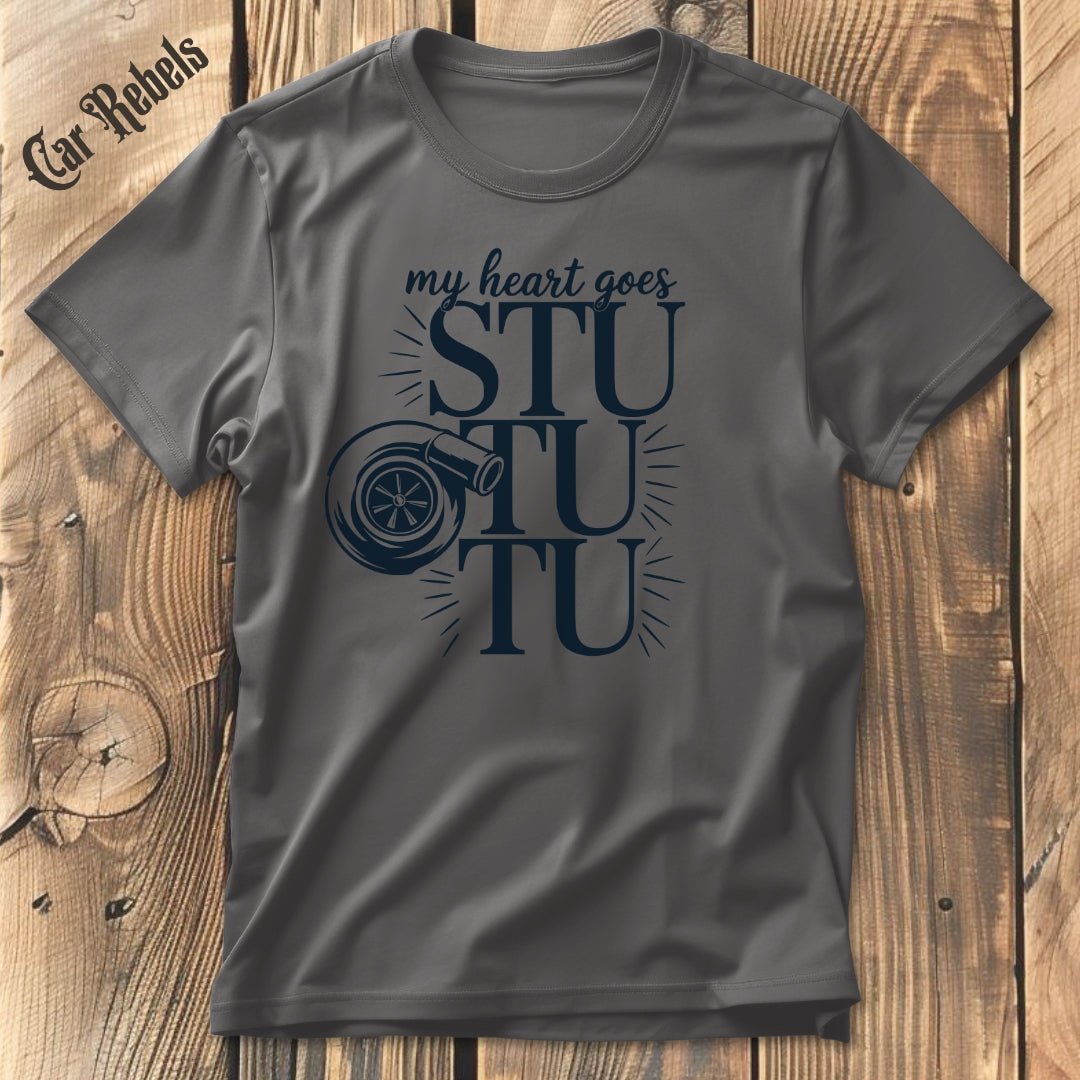 Stu tu tu T-Shirt - Car Rebels