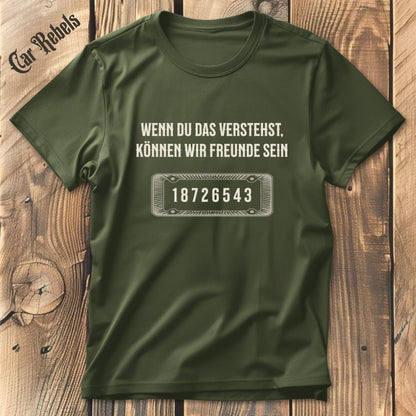 Wenn du das verstehst 18726543 T-Shirt - Car Rebels