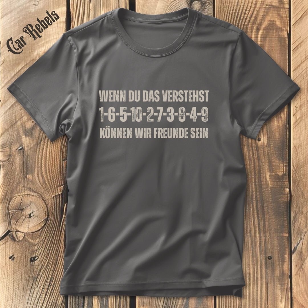 Wenn du das verstehst Grunge 10Z | Unisex T-Shirt - Car Rebels