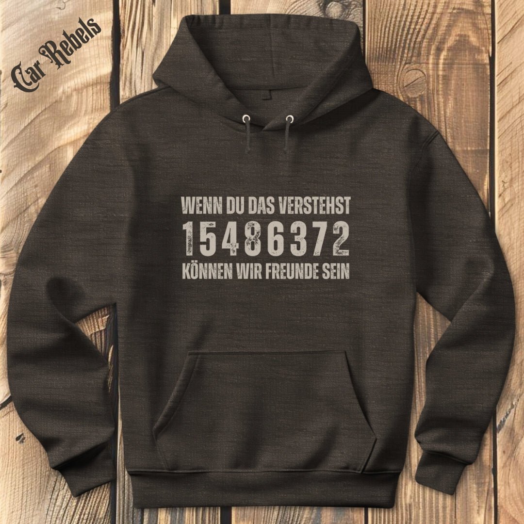 Wenn du das verstehst Grunge 15486372 Hoodie - Car Rebels