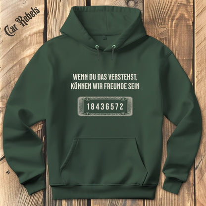 Wenn du das verstehst | Hoodie - Car Rebels